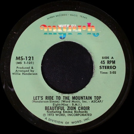 Beautiful Zion Choir / Beautiful Zion Choir Featuring Emma Richards - Let's Ride To The Mountain Top / Dust Yourself Off And Try It Again side A