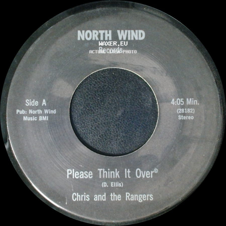 Chris And The Rangers - Please Think It Over / Sing Me A Tune side A