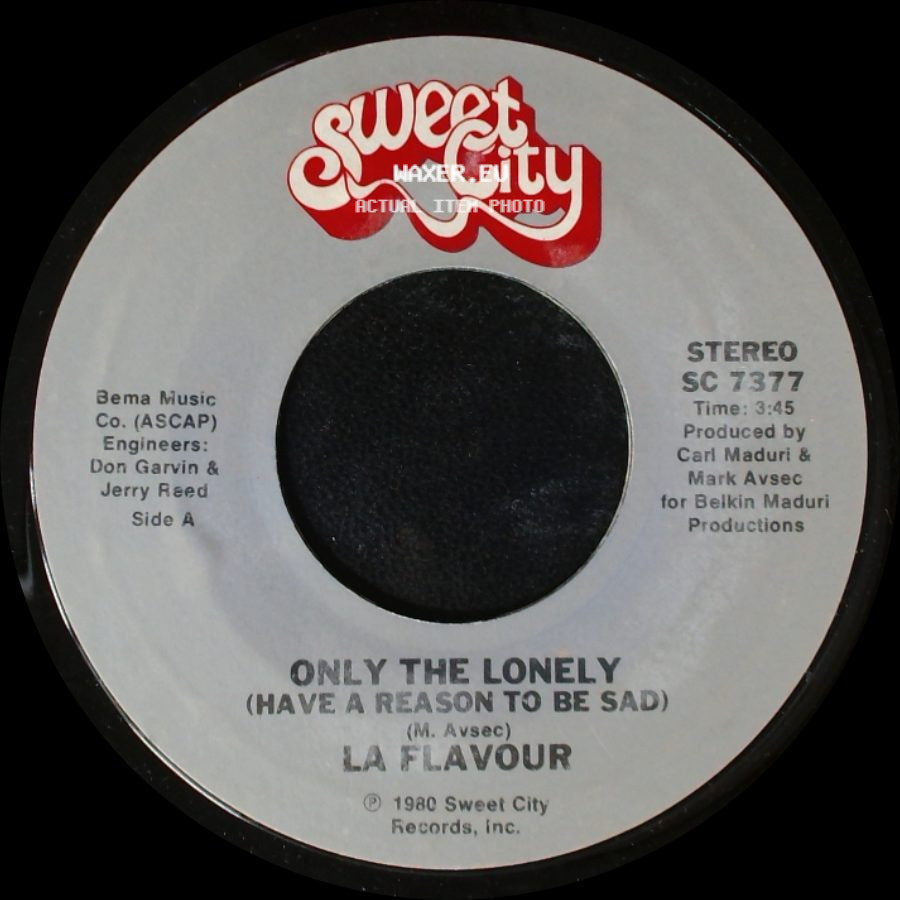 La Flavour - Only The Lonely (Have A Reason To Be Sad) / Can't Kill The Beat side A