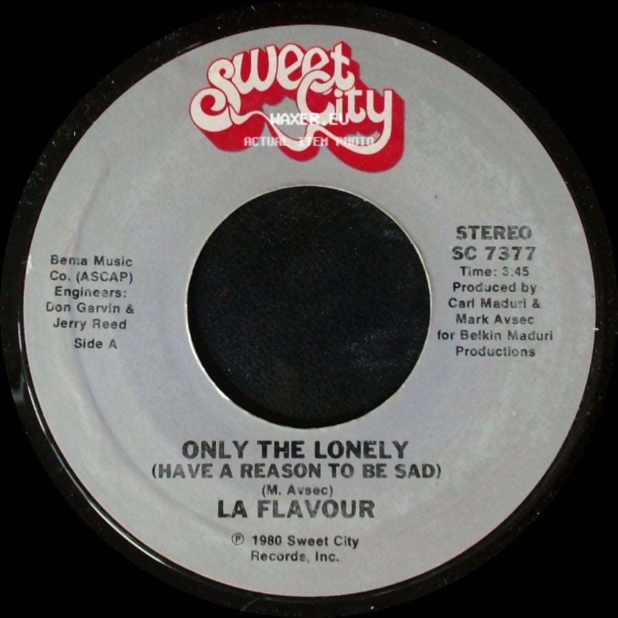 La Flavour - Only The Lonely (Have A Reason To Be Sad) / Can't Kill The Beat side A