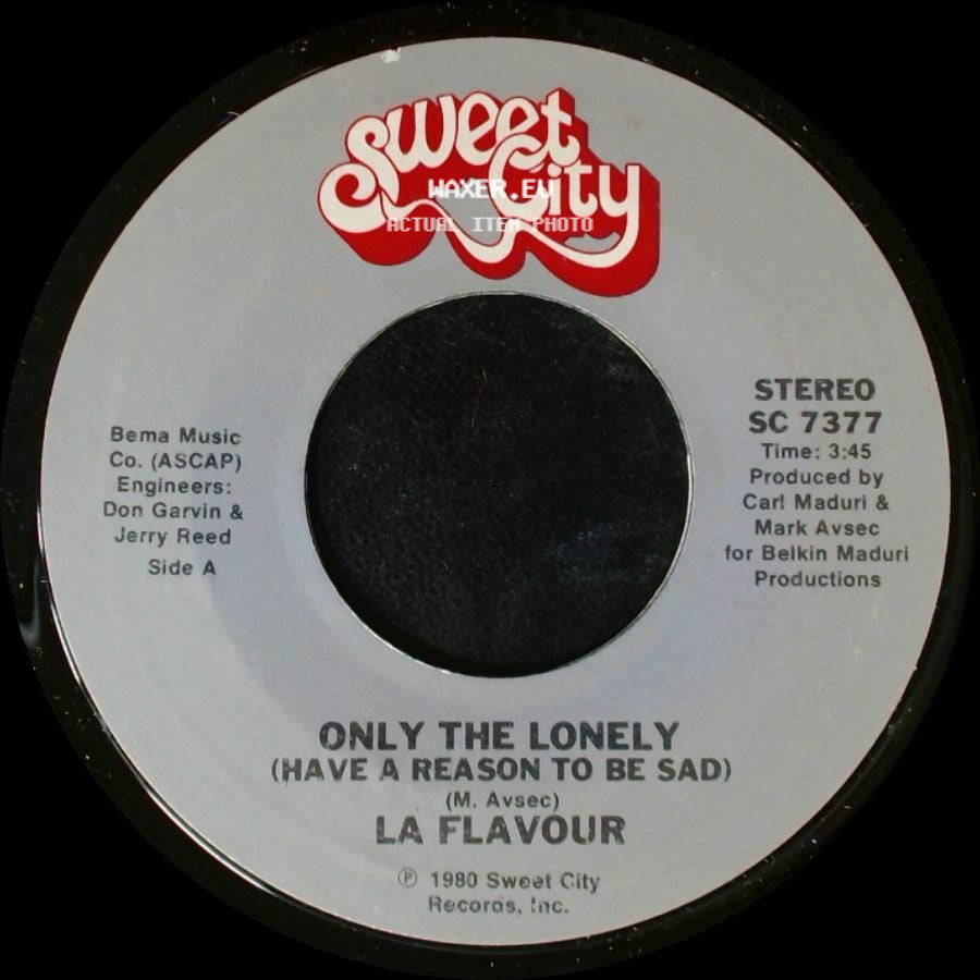 La Flavour - Only The Lonely (Have A Reason To Be Sad) / Can't Kill The Beat side A
