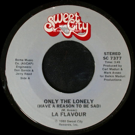 La Flavour - Only The Lonely (Have A Reason To Be Sad) / Can't Kill The Beat side A