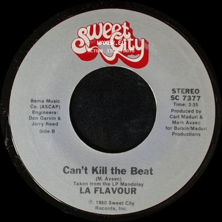 La Flavour - Only The Lonely (Have A Reason To Be Sad) / Can't Kill The Beat side B