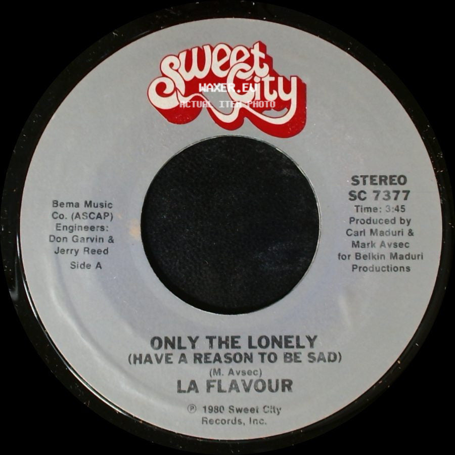 La Flavour - Only The Lonely (Have A Reason To Be Sad) / Can't Kill The Beat side A