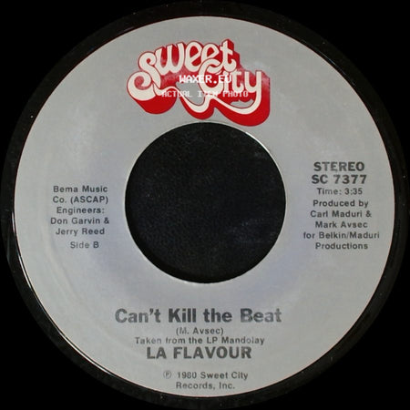 L.A. Flavour / La Flavour - Only The Lonely (Have A Reason To Be Sad) / Can't Kill The Beat side B