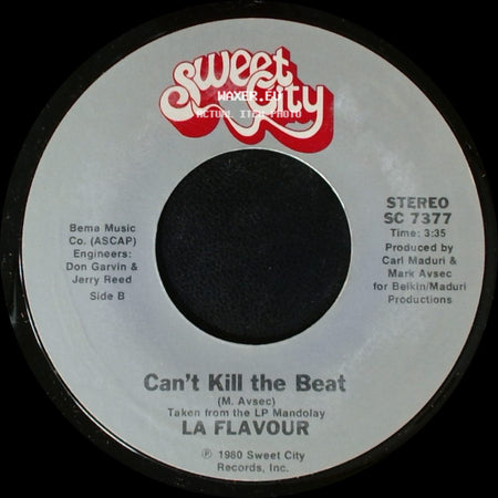 L.A. Flavour / La Flavour - Only The Lonely (Have A Reason To Be Sad) / Can't Kill The Beat side B