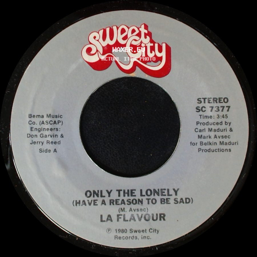 La Flavour - Only The Lonely (Have A Reason To Be Sad) / Can't Kill The Beat side A