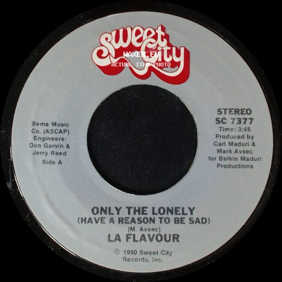 La Flavour - Only The Lonely (Have A Reason To Be Sad) / Can't Kill The Beat side A