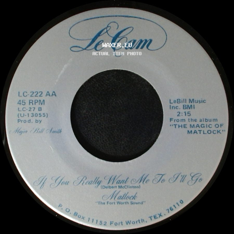 Matlock / Mattock - Oh Buddy (The Music Will Never Die) / If You Really Want Me To I'll Go side B