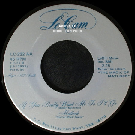 Matlock / Mattock - Oh Buddy (The Music Will Never Die) / If You Really Want Me To I'll Go side B