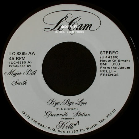 Kelli / Greenville Station - We Don't Love Much Anymore / Bye, Bye Love side B