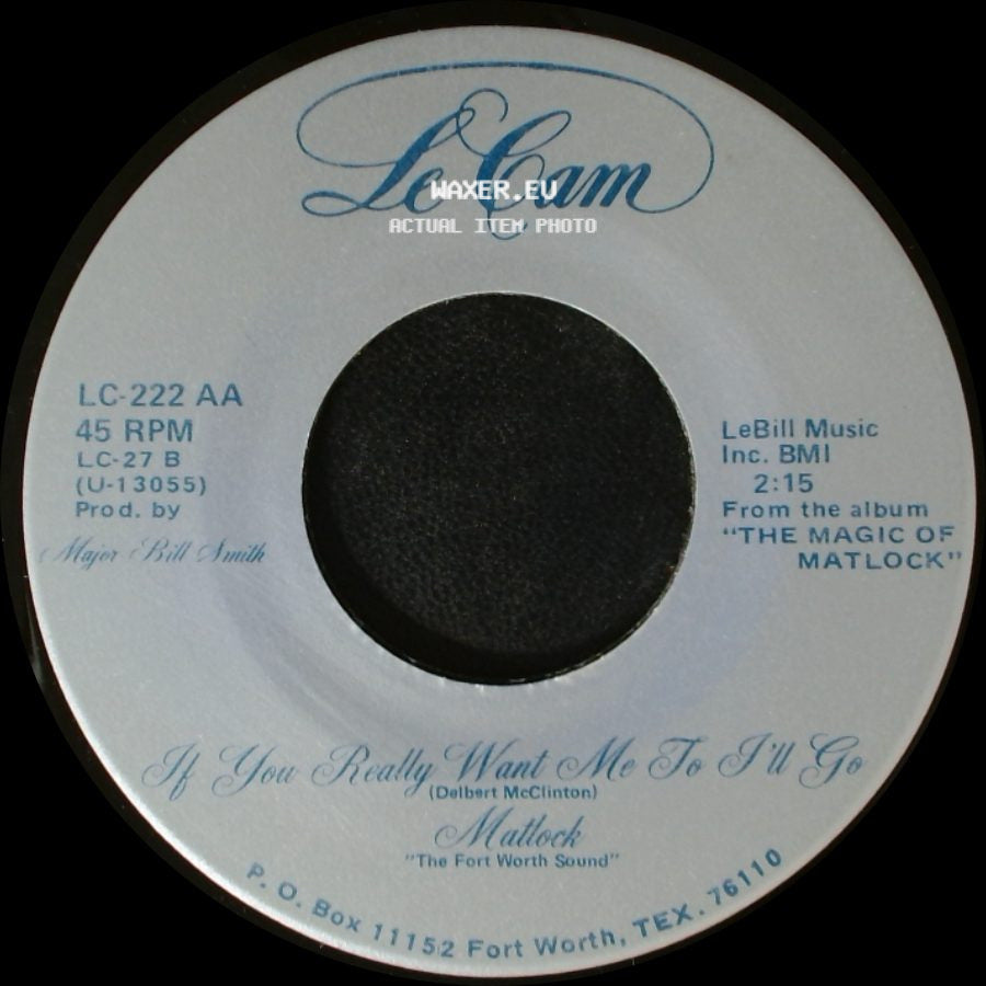 Matlock / Mattock - Oh Buddy (The Music Will Never Die) / If You Really Want Me To I'll Go side B