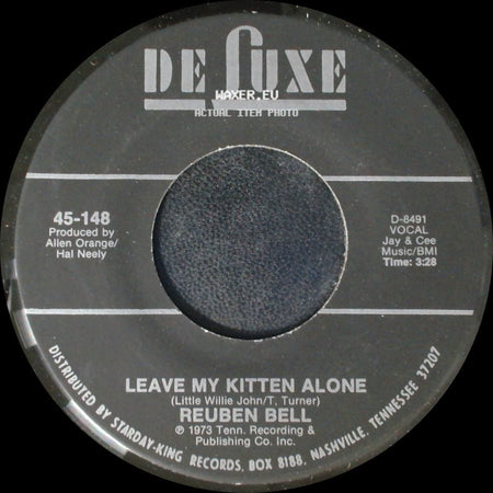 Reuben Bell - Leave My Kitten Alone / All The Time side A