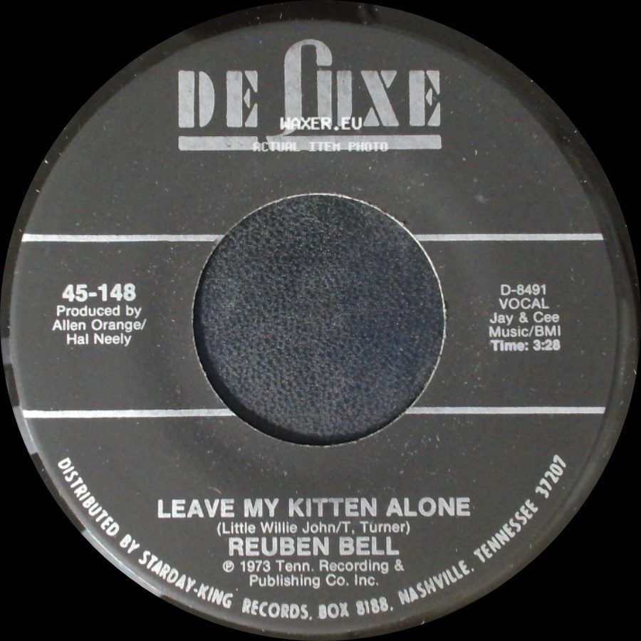 Reuben Bell - Leave My Kitten Alone / All The Time side A