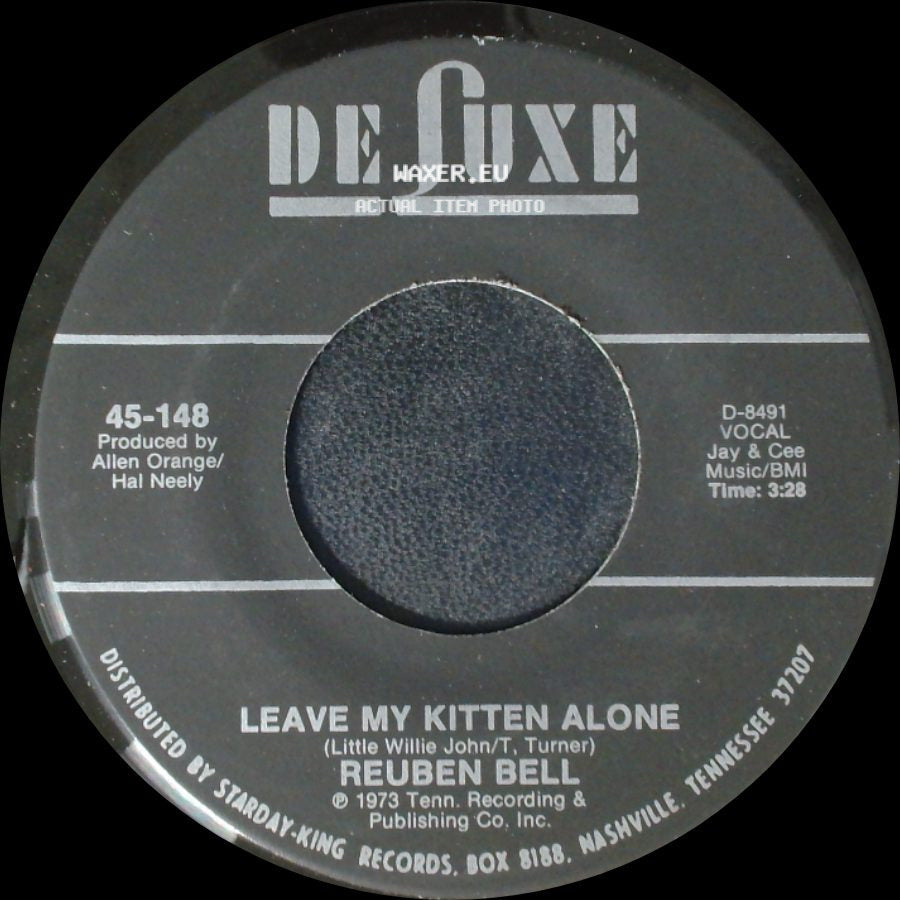 Reuben Bell - All The Time / Leave My Kitten Alone side B