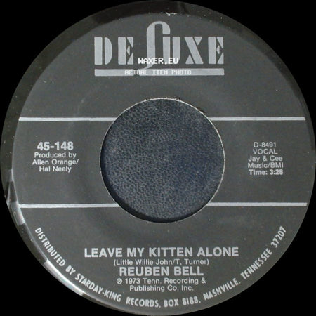 Reuben Bell - All The Time / Leave My Kitten Alone side B