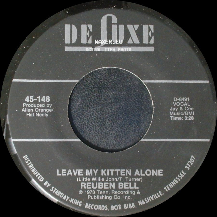 Reuben Bell - Leave My Kitten Alone / All The Time side A