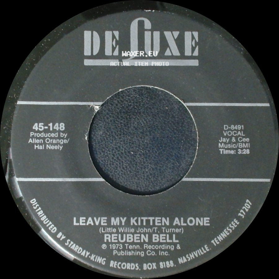 Reuben Bell - All The Time / Leave My Kitten Alone side B