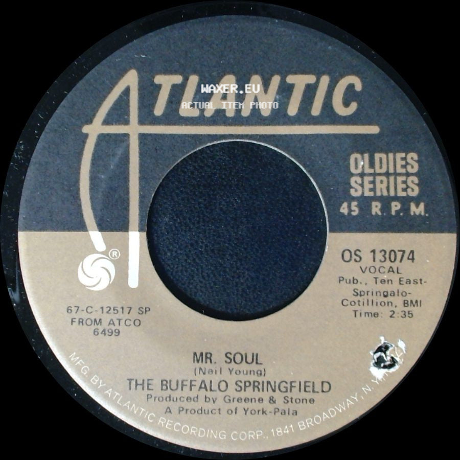 The Buffalo Springfield - Bluebird / Mr. Soul side B