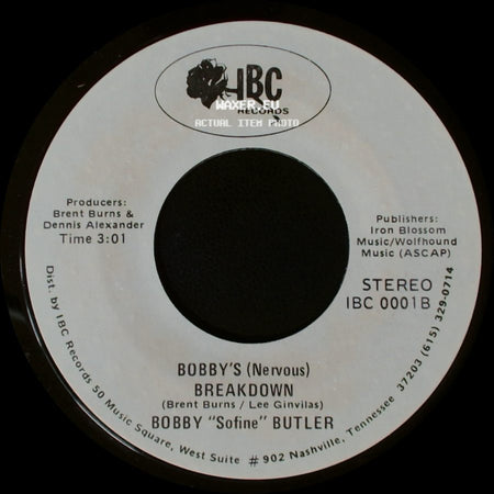 Bobby "Sofine" Butler - Cheaper Crude Or No More Food / Bobby's (Nervous) Breakdown side B