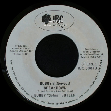 Bobby "Sofine" Butler - Cheaper Crude Or No More Food / Bobby's (Nervous) Breakdown side B