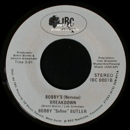 Bobby "Sofine" Butler - Cheaper Crude Or No More Food / Bobby's (Nervous) Breakdown side B