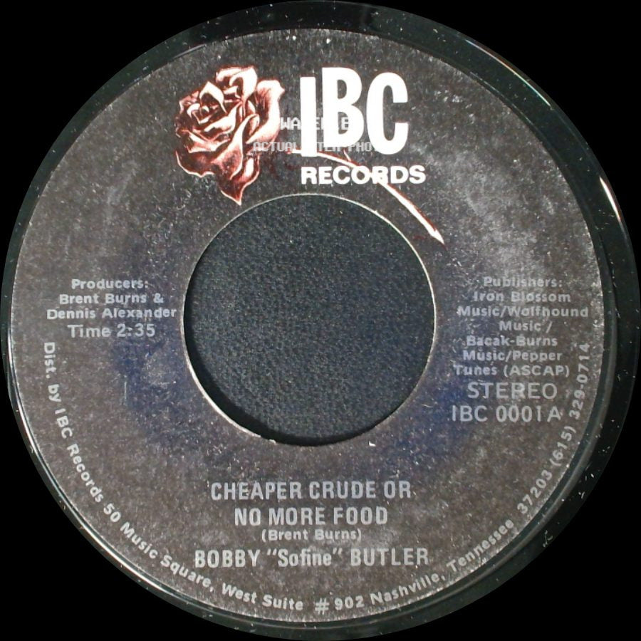 Bobby "Sofine" Butler - Cheaper Crude Or No More Food / Bobby's (Nervous) Breakdown side A