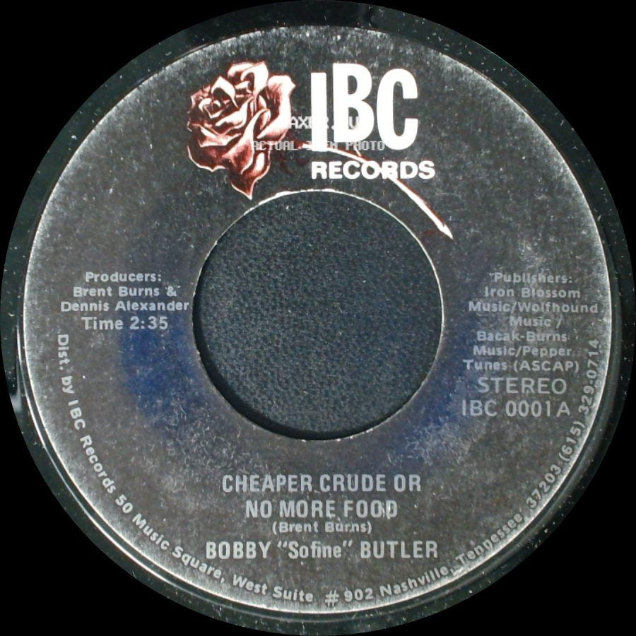Bobby "Soline" Butler - Cheaper Crude Or No More Food / Bobby's (Nervous) Breakdown side A