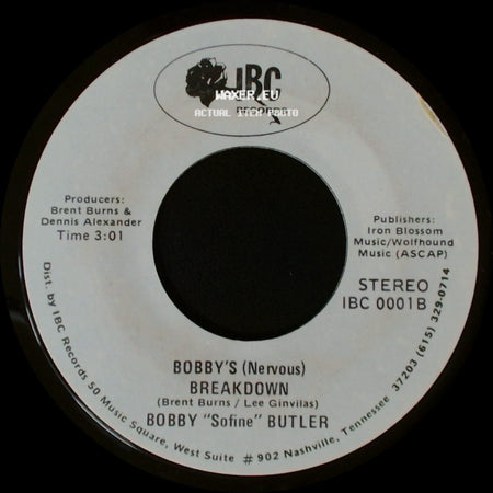 Bobby "Sofine" Butler - Cheaper Crude Or No More Food / Bobby's (Nervous) Breakdown side B