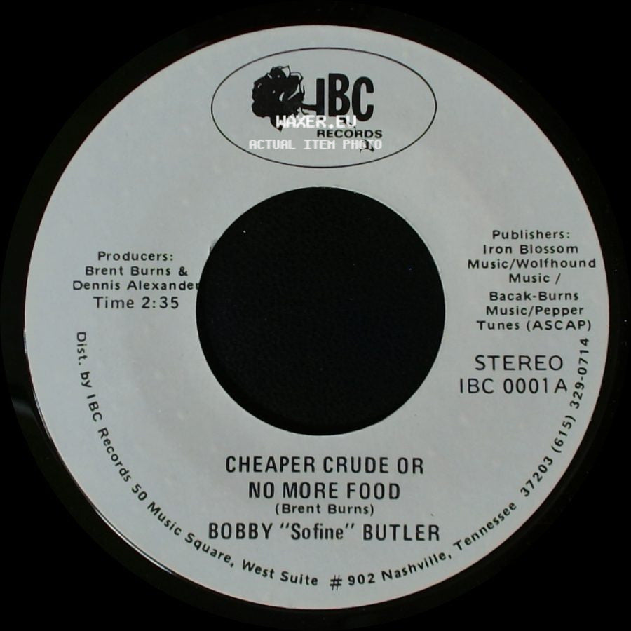 Bobby "Sofine" Butler - Cheaper Crude Or No More Food / Bobby's (Nervous) Breakdown side A