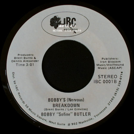Bobby "Sofine" Butler - Cheaper Crude Or No More Food / Bobby's (Nervous) Breakdown side B