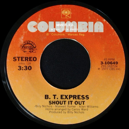 B. T. Express - Shout It Out / Ride On B. T. side A