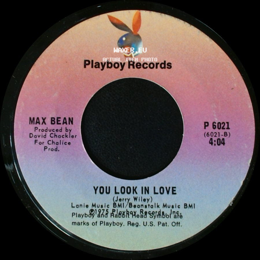 Max Bean - You Look In Love / Pass The Sangria side A