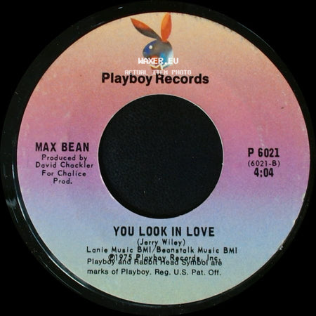 Max Bean - You Look In Love / Pass The Sangria side A