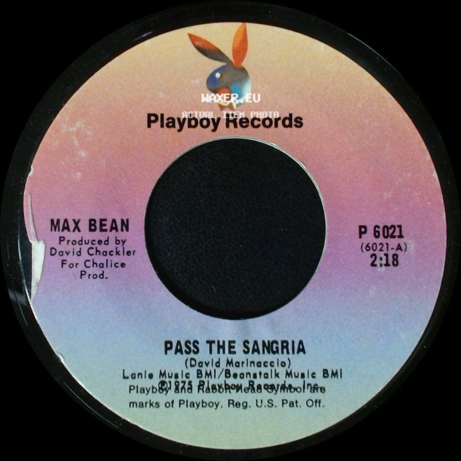 Max Bean - You Look In Love / Pass The Sangria side B