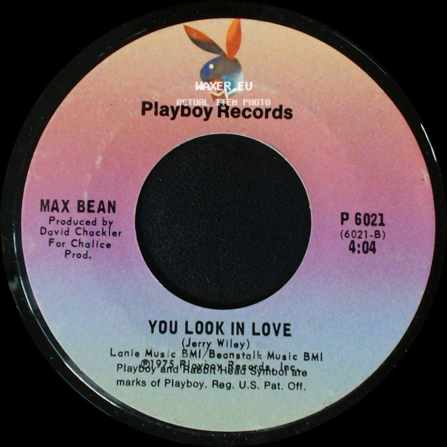Max Bean - You Look In Love / Pass The Sangria side A