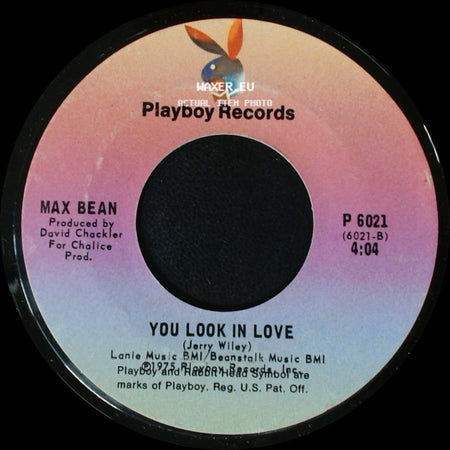 Max Bean - You Look In Love / Pass The Sangria side A