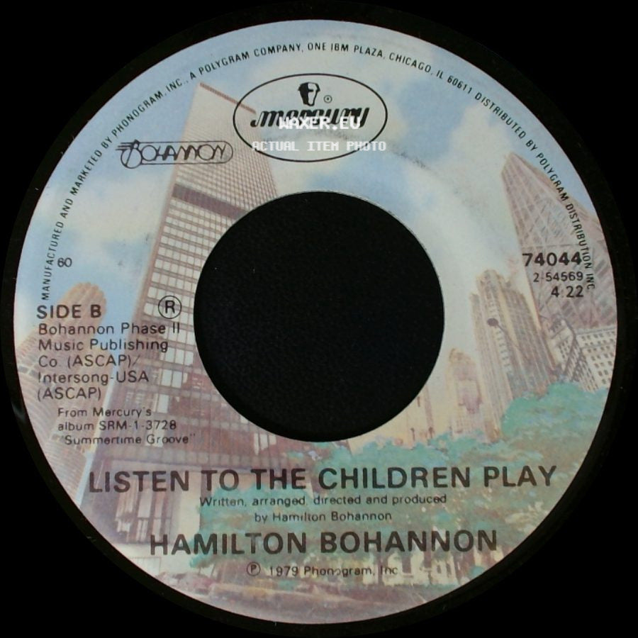 Hamilton Bohannon - Cut Loose / Listen To The Children Play side B