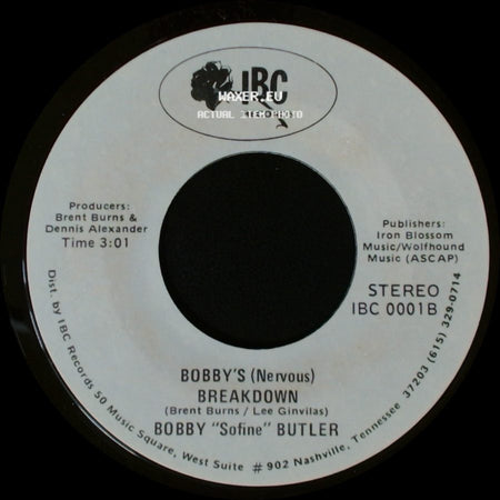 Bobby "Sofine" Butler - Cheaper Crude Or No More Food / Bobby's (Nervous) Breakdown side B