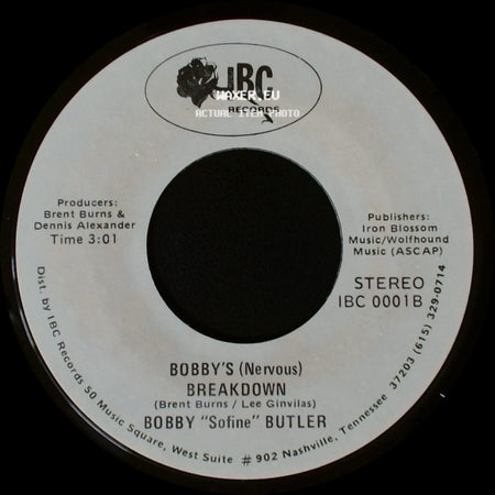Bobby "Sofine" Butler - Cheaper Crude Or No More Food / Bobby's (Nervous) Breakdown side B