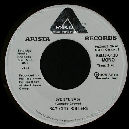 Bay City Rollers - Bye Bye Baby / Bye Bye Baby side A