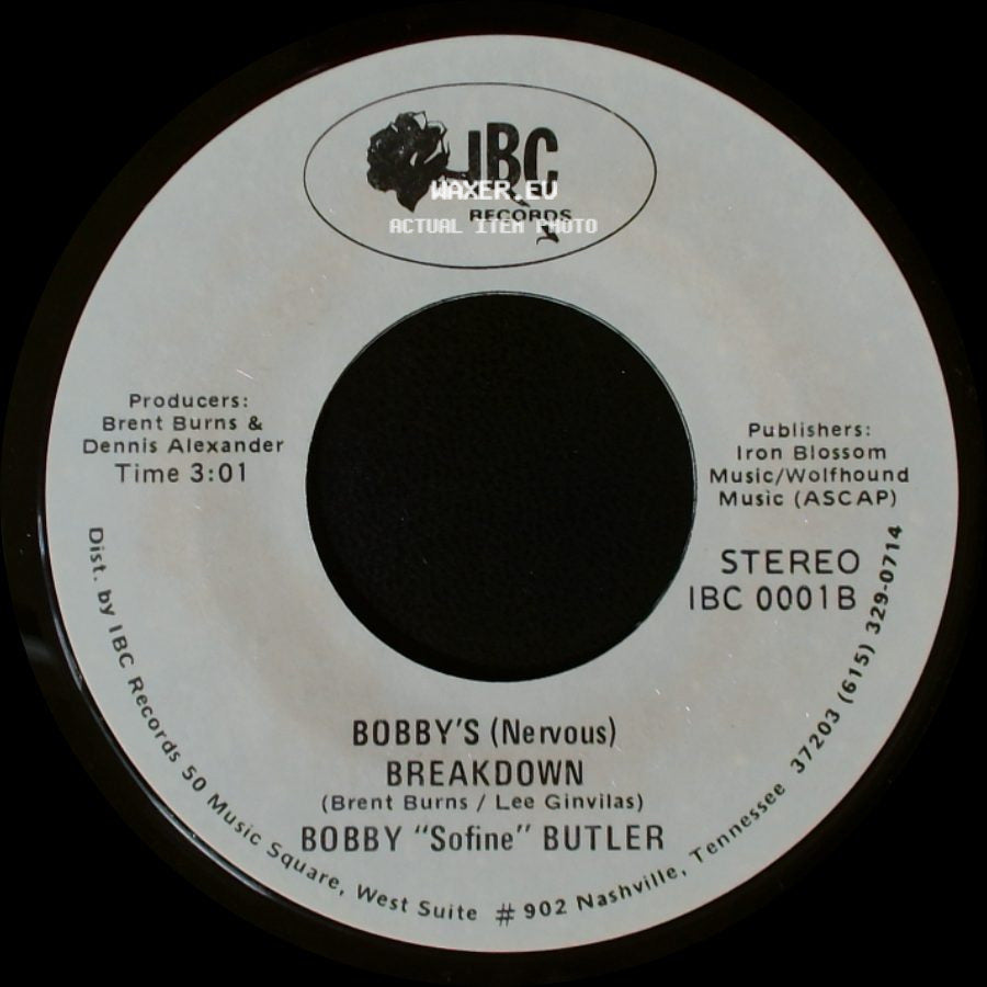 Bobby "Sofine" Butler - Cheaper Crude Or No More Food / Bobby's (Nervous) Breakdown side B