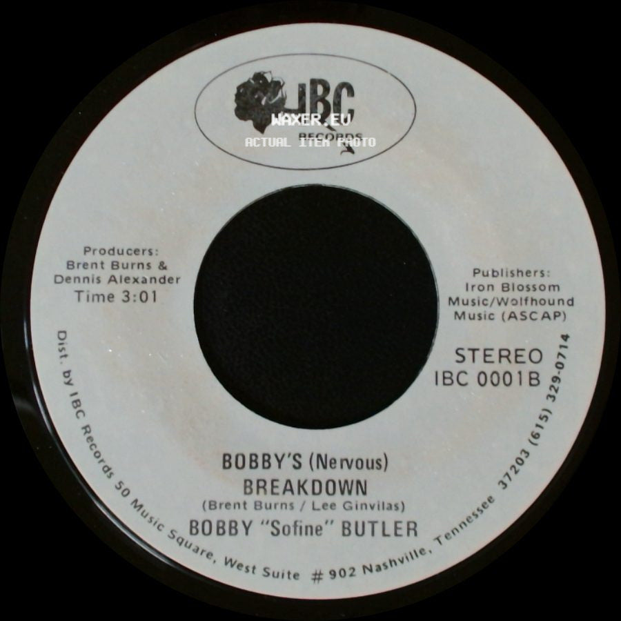 Bobby "Sofine" Butler - Cheaper Crude Or No More Food / Bobby's (Nervous) Breakdown side B