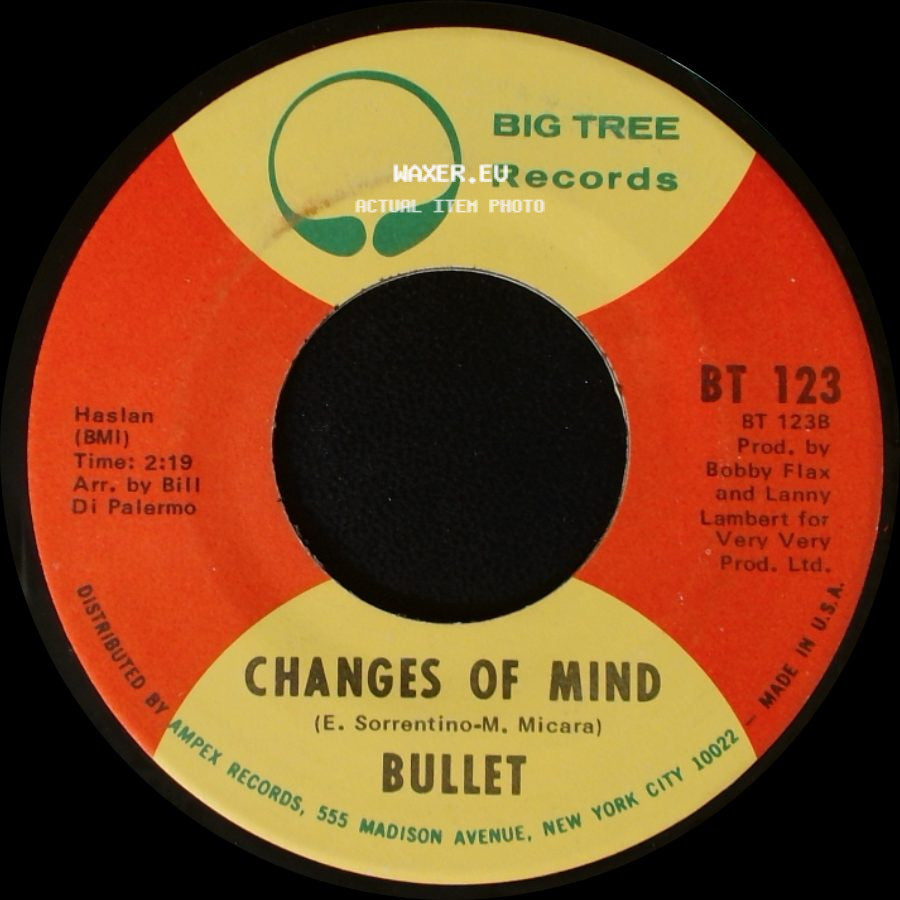 Bullet - Changes Of Mind / White Lies, Blue Eyes side A