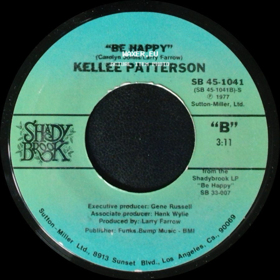 Kellee Patterson - If It Don't Fit, Don't Force It / Be Happy side B