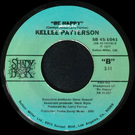 Kellee Patterson - If It Don't Fit, Don't Force It / Be Happy side B