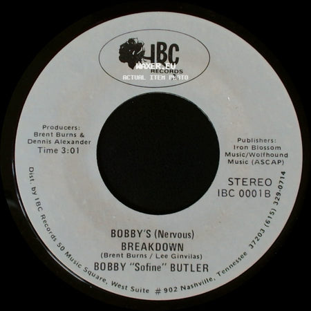 Bobby "Sofine" Butler - Cheaper Crude Or No More Food / Bobby's (Nervous) Breakdown side B