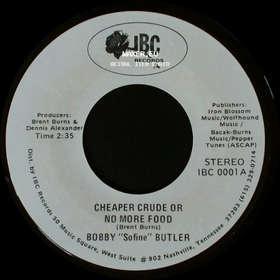 Bobby "Sofine" Butler - Bobby's (Nervous) Breakdown / Cheaper Crude Or No More Food side B