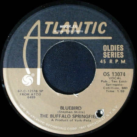The Buffalo Springfield - Bluebird / Mr. Soul side A