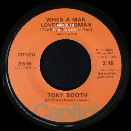 Tony Booth - When A Man Loves A Woman (The Way That I Love You) / Just A Man side A